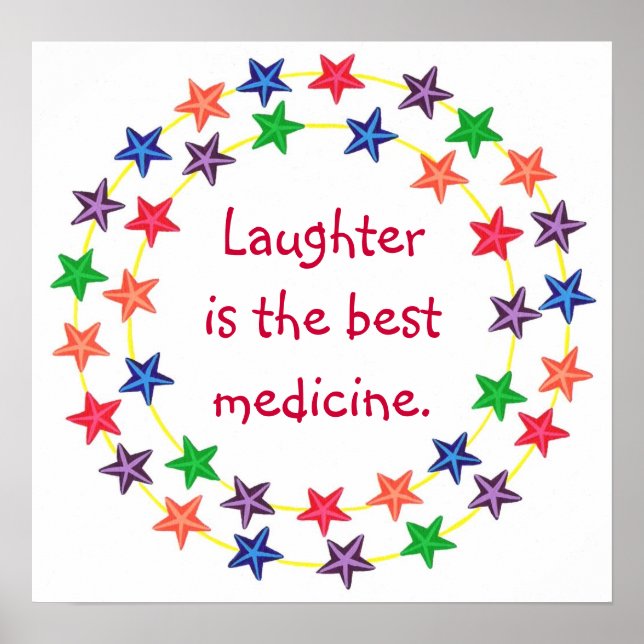 Laughter is the best medicine Colourful Star Poster (Front)