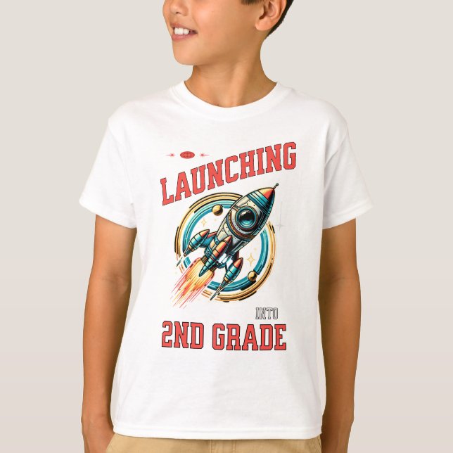 Launching into 2nd Grade -Back to School  T-Shirt (Front)