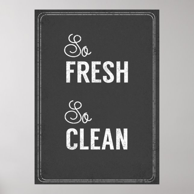 Laundry Quote So Fresh So clean Poster (Front)