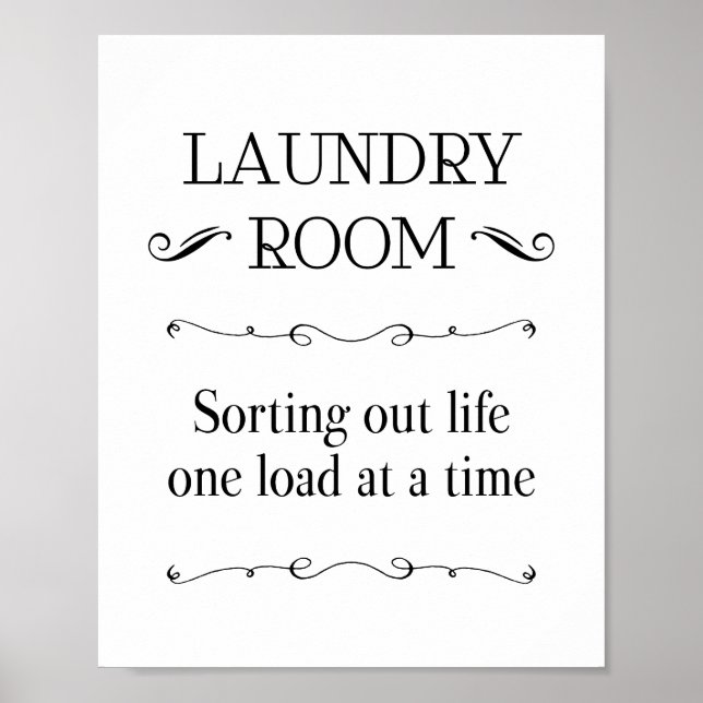 Laundry Room Sorting Life One Load At A Time Funny Poster (Front)