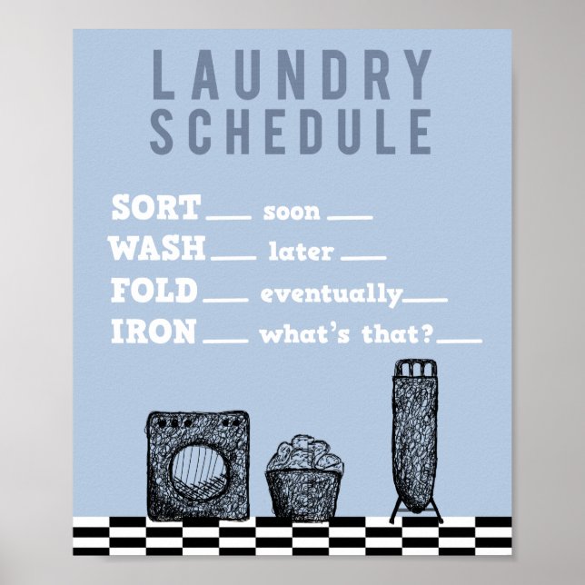 Laundry Wash Dry Fold Household Chore Poster (Front)
