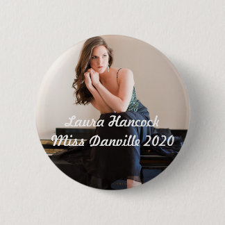 Laura Miss Danville 2 Inch Round Button