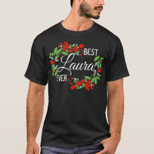 Laura Personalized Name Floral Wreath Flower  T-Shirt