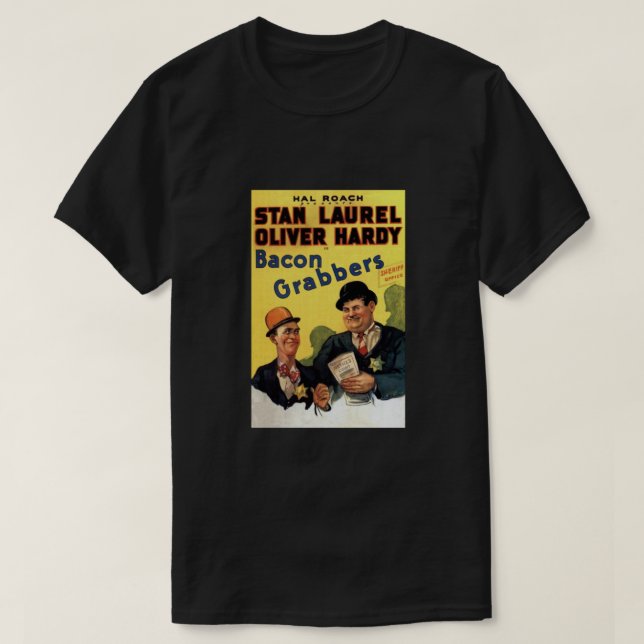 Laurel and Hardy. Bacon Grabbers. Movie Poster. Cl T-Shirt (Design Front)