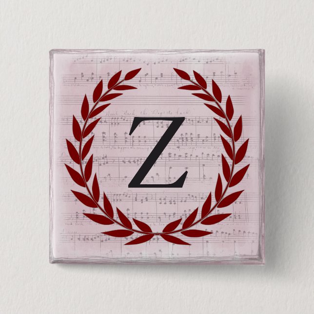 Laurel Wreath Sheet Music Monogram Initial Z 2 Inch Square Button (Front)