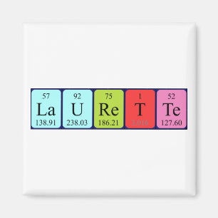 Laurette periodic table name magnet