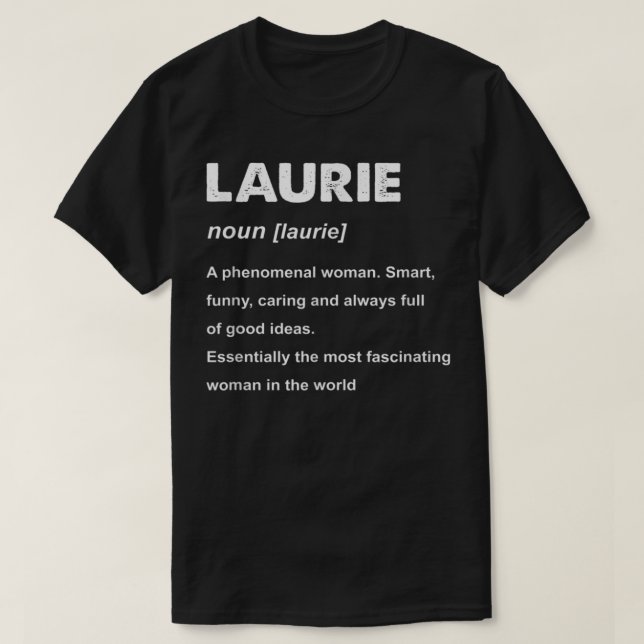 Laurie Nom T-shirt Copie Copie Copie (Design devant)