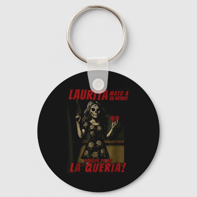 Laurita Mato A Su Novio Funny Mexican Halloween  Keychain (Front)