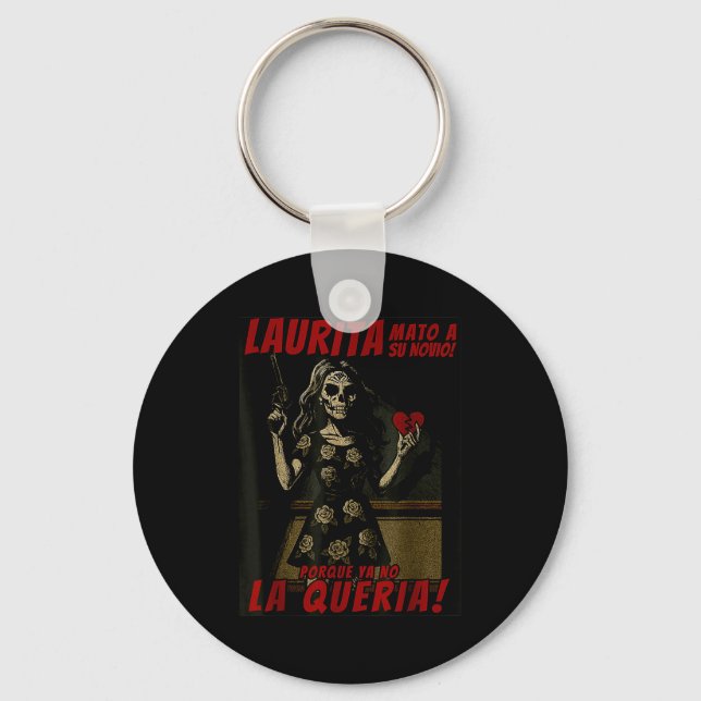 Laurita Mato A Su Novio Funny Mexican Halloween  Keychain (Front)