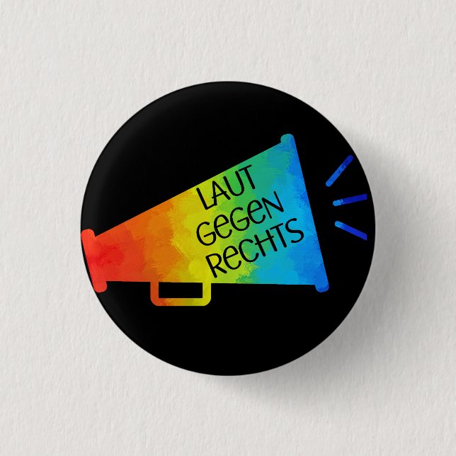Laut gegen Rechts Nr 01 schwarz 1 Inch Round Button (Front)