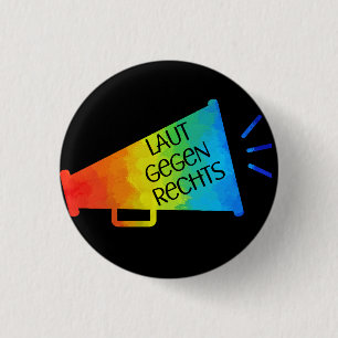 Laut gegen Rechts Nr 01 schwarz 1 Inch Round Button