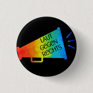Laut gegen Rechts Nr 01 schwarz 1 Inch Round Button