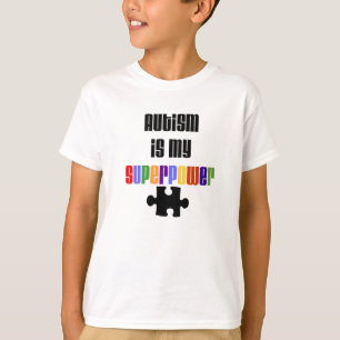 L'autisme est mon T-shirt de la superpuissance