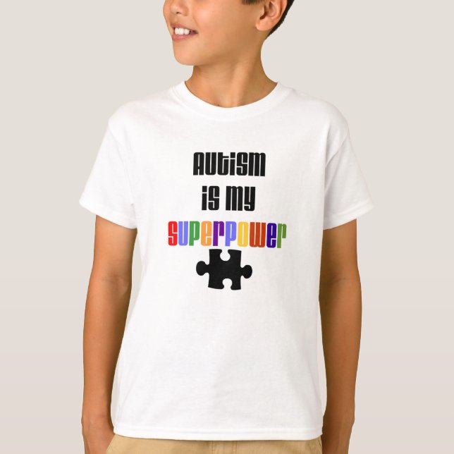 L'autisme est mon T-shirt de la superpuissance (Devant)