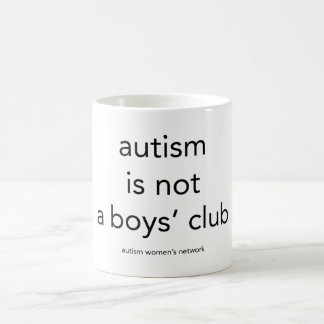 L'autisme n'est pas un club de garçons : tasse