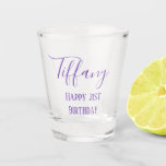 Lavender 21st birthday shot glass<br><div class="desc">Celebrate your 21st birthday with this lovely shot glass.  Your name is written in lavender cursive text with "Happy 21st birthday" printed underneath in matching colours.  Easy to customize,  personalize yours today!</div>