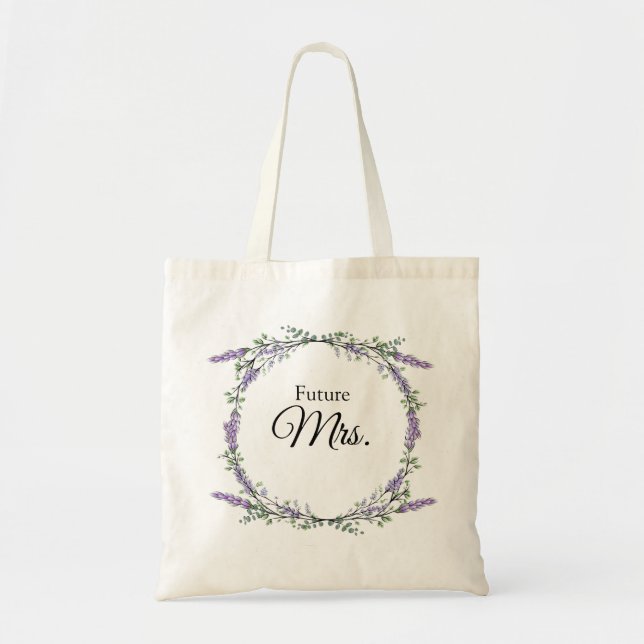 Lavender and Eucalyptus Future Mrs. Tote Bag (Front)