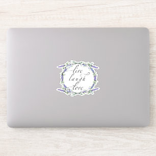 Lavender and Eucalyptus,  Live Laugh Love