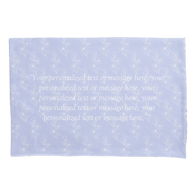 Lavender Botanical Floral Blue Bedroom Custom text Pillowcase (Front)