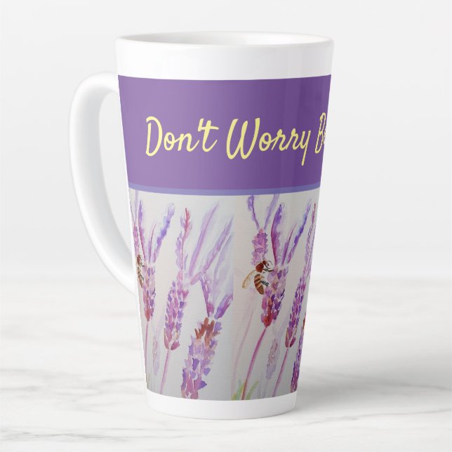 Lavender Flower Don't Worry Bee Happy Latte Mug (Left Angle)