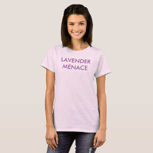 Lavender Menace T-Shirt