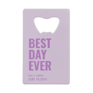Lavender Purple Best Day Ever Wedding Favour Credit Card Bottle Opener