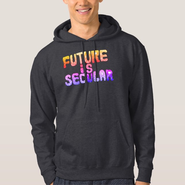 L'AVENIR EST UN SWEAT - SHIRT À CAPUCHE LAÏQUE (Devant)