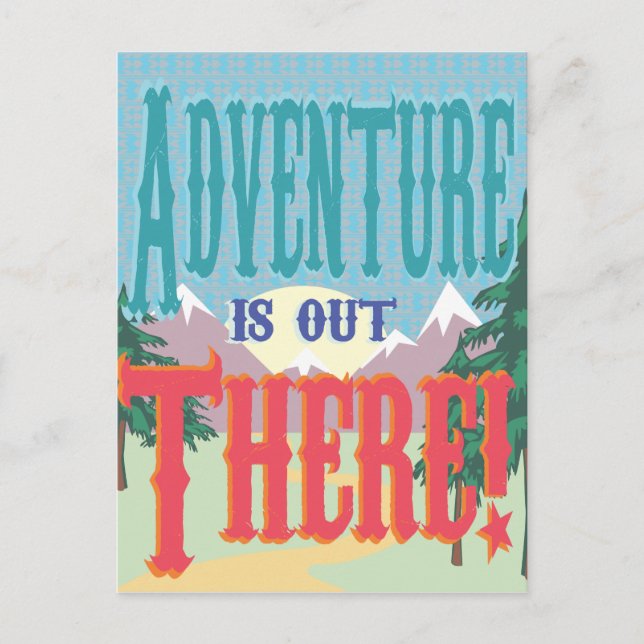 L'aventure est là ! Carte postale (Devant)