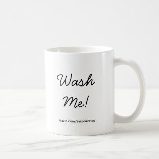 Lavez-moi ! - Tasse