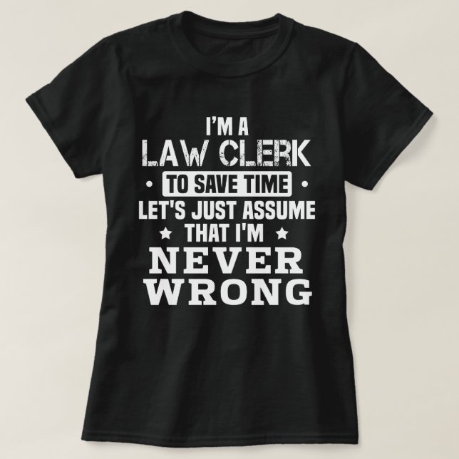 Law Clerk T-Shirt (Design Front)