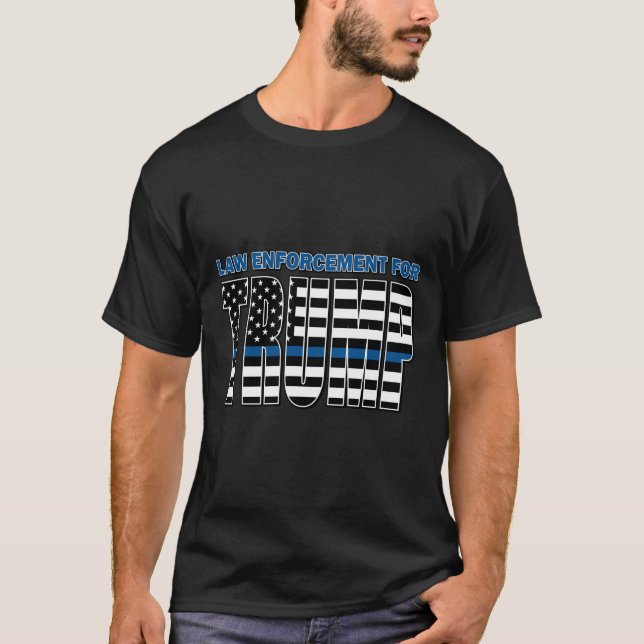 Law Enforcement for Trump T-Shirt (Front)