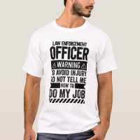 Law Enforcement Officer Warning