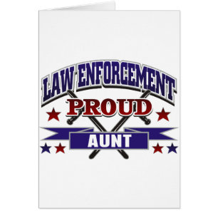 Law Enforcement Proud Aunt