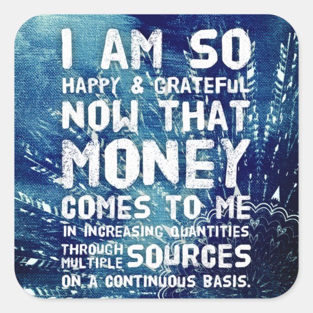 Law of Attraction Money Manifestation Quote Wealth Square Sticker (Front)