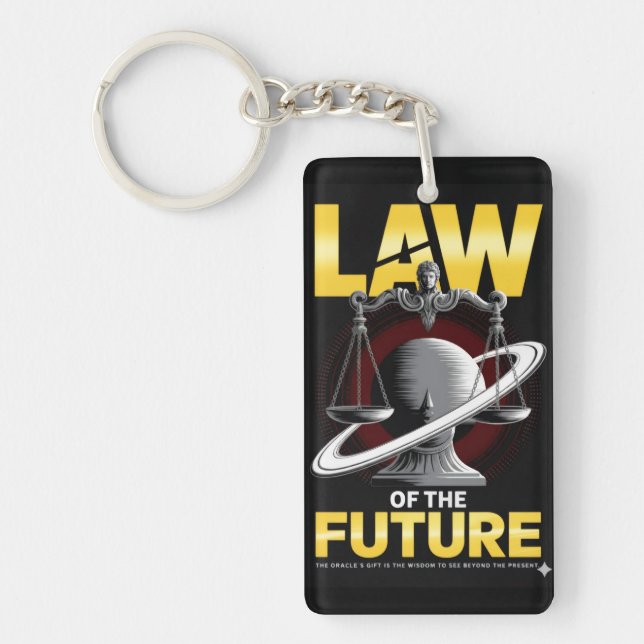 Law of the Future Keychain (Front)