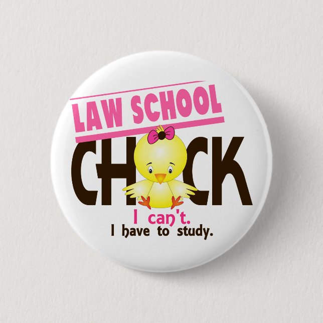 Law School Chick 1 2 Inch Round Button (Front)