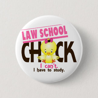 Law School Chick 1 2 Inch Round Button