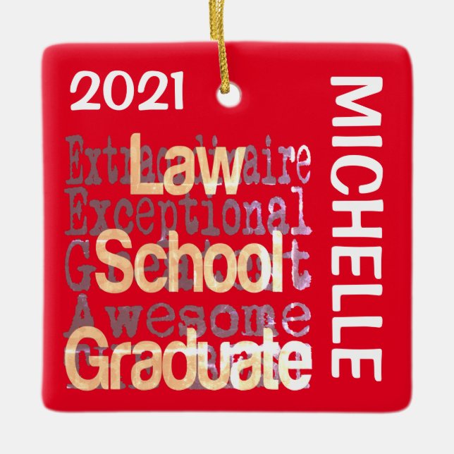 Law School Graduate Extraordinaire CUSTOM Ceramic Ornament (Front)