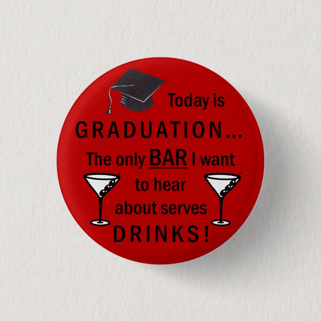 Law School Graduation Bar Exam Funny Lawyer 1 Inch Round Button (Front)