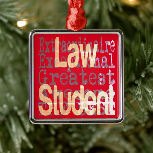Law Student Extraordinaire Metal Ornament (Tree)