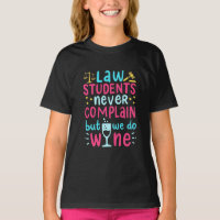Law Students Never Complains