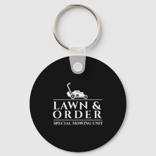Lawn & Order Special Mowing Unit - Gardening L Keychain