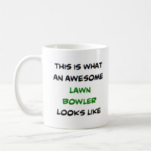 lawn bowler, awesome coffee mug