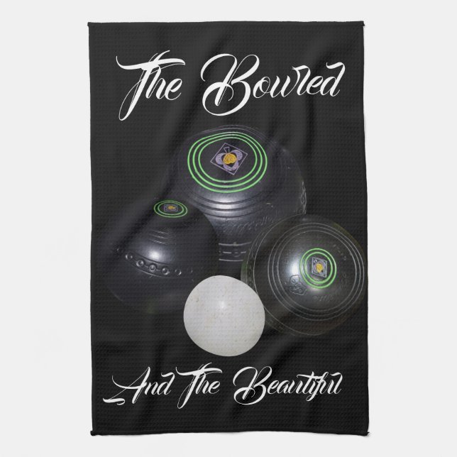 Lawn Bowls Bowled And Beautiful, Kitchen Towel (Vertical)