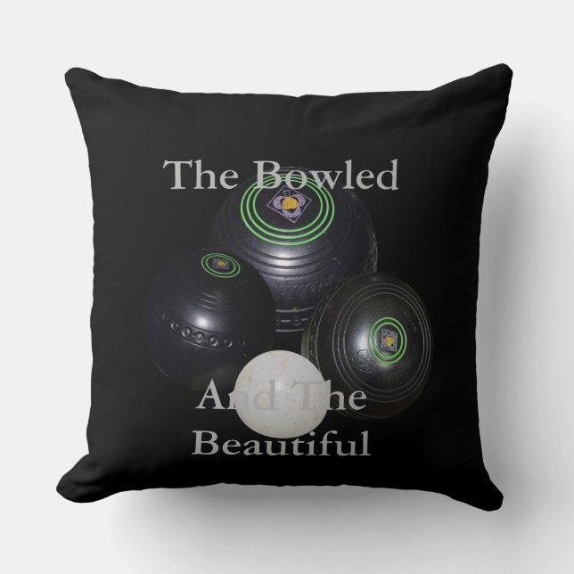 Lawn Bowls Bowled And Beautiful, Throw Pillow (Front)