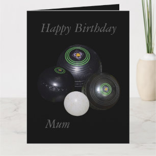 Lawn Bowls, Happy Birthday Mum Big Card