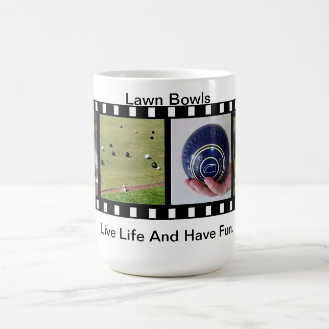Lawn Bowls Have Fun And Live Life, Coffee Mug (Center)