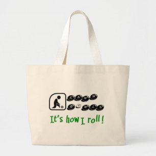 Lawn Bowls -It's How I Roll Large Tote Bag