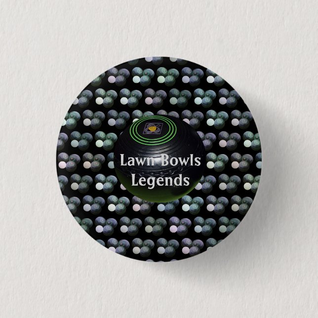 Lawn Bowls Legends,   1 Inch Round Button (Front)