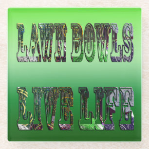Lawn Bowls Life Life Logo, Glass Coaster